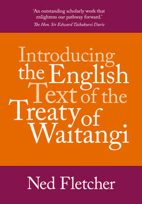 Introducing the English Text of the Treaty of Waitangi