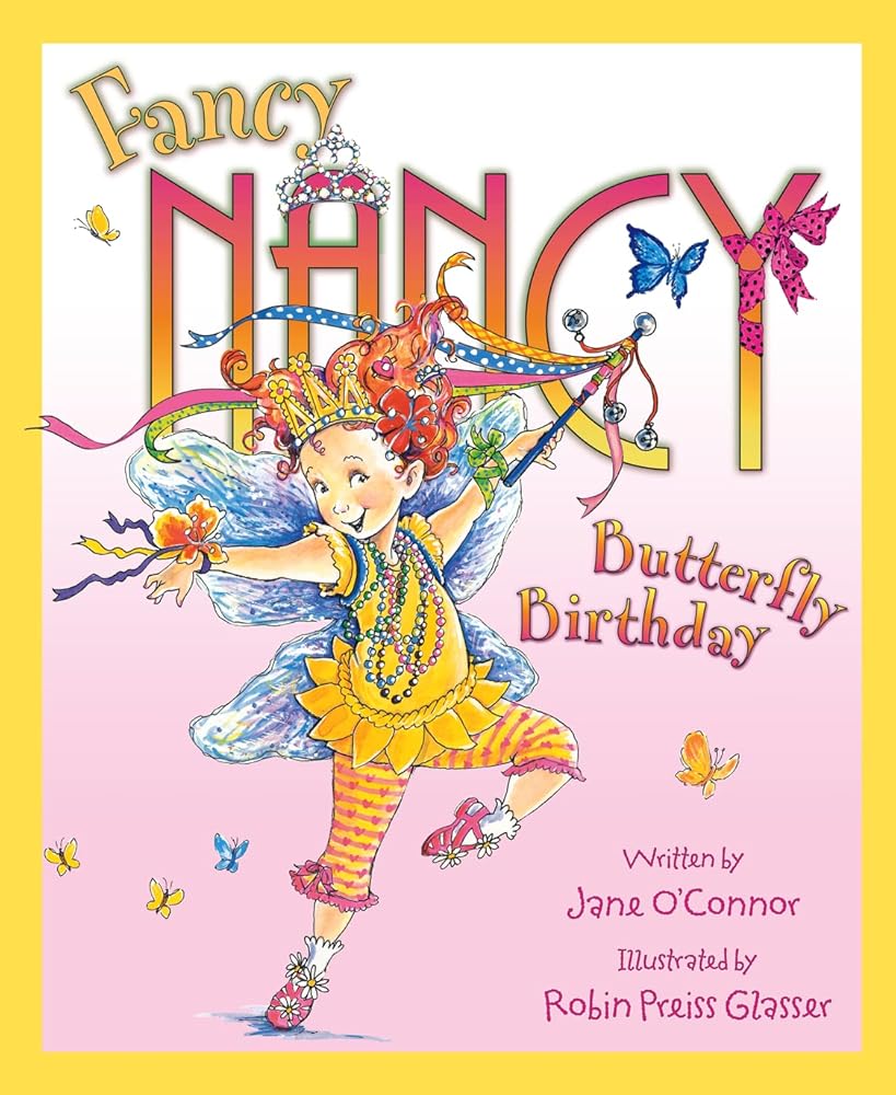Fancy Nancy and the Butterfly Birthday cover image