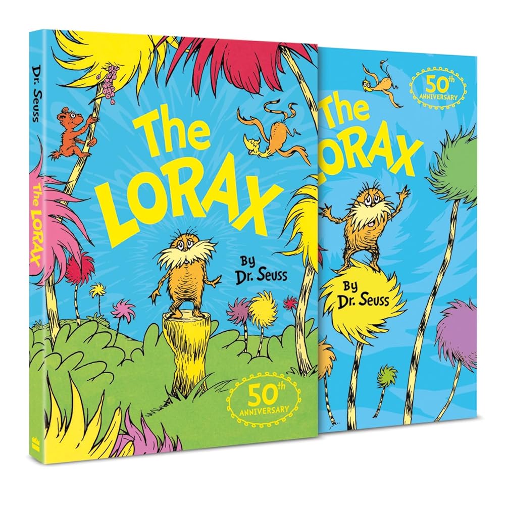 The Lorax [50th Anniversary Edition]: The classic story that shows you how to save the planet! cover image