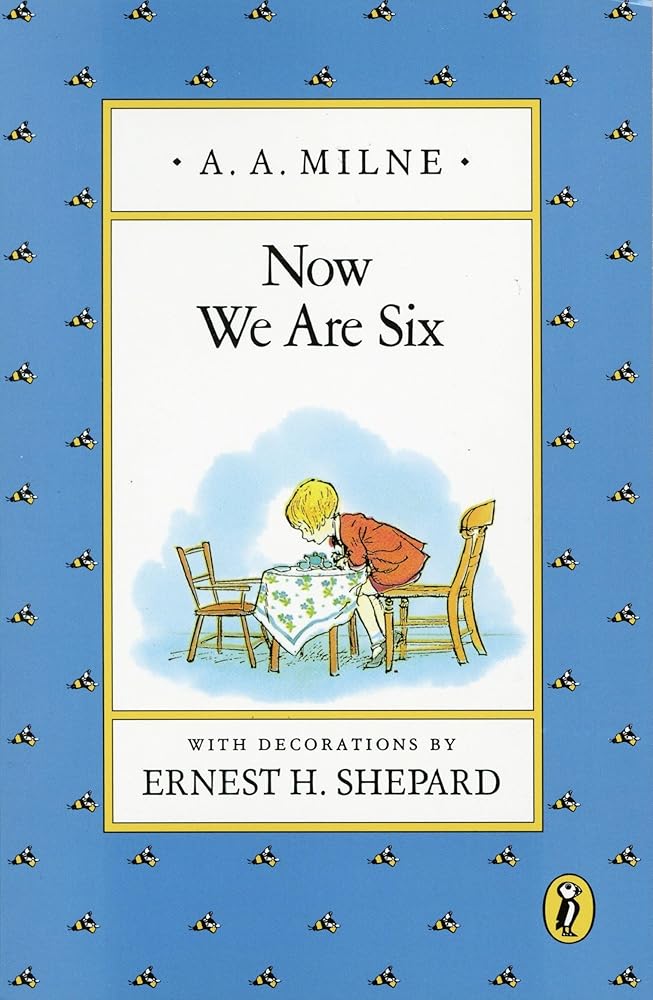Now We Are Six (Winnie-the-Pooh) cover image