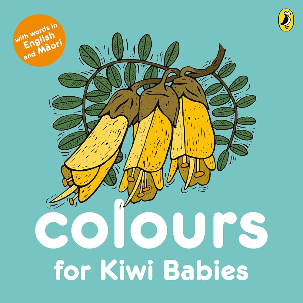 Colours for Kiwi Babies [Board book] cover image