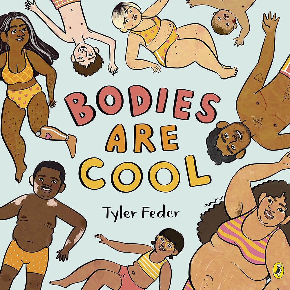 Bodies Are Cool: A picture book celebration of all kinds of bodies cover image