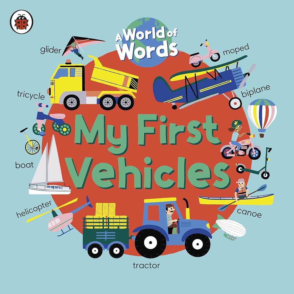 My First Vehicles: A World of Words cover image