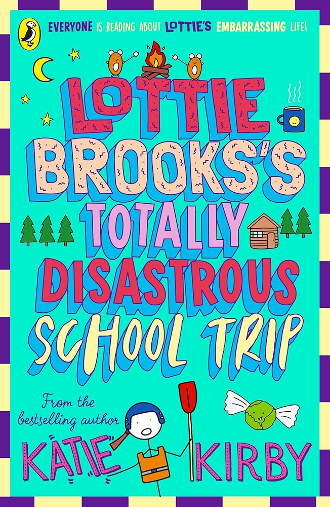 Lottie Brooks's Totally Disastrous School-Trip cover image