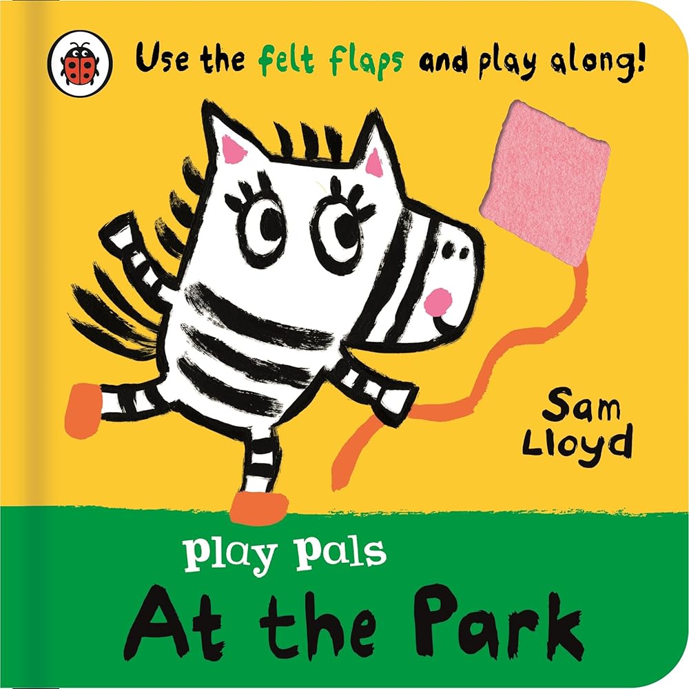 Play Pals: At the Park: Use the felt flaps and play along! cover image