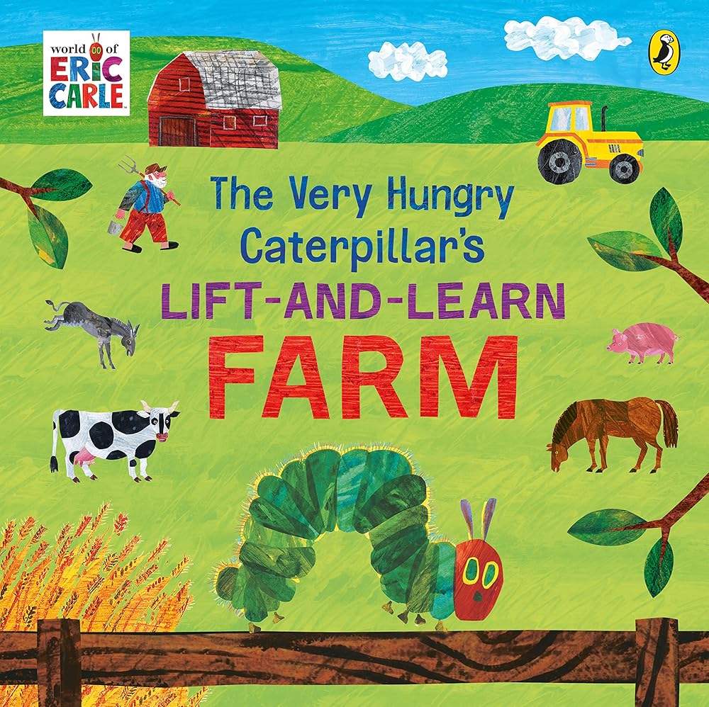 Puffin The Very Hungry Caterpillars Lift and Learn Farm. cover image
