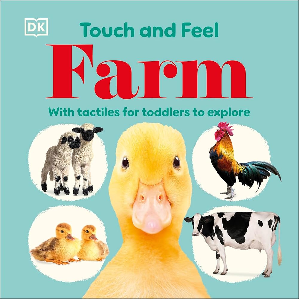 Touch and Feel Farm: With Tactiles for Toddlers to Explore cover image