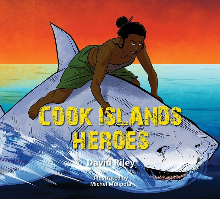 Cook Islands Heroes (Pasifika Heroes #4) cover image