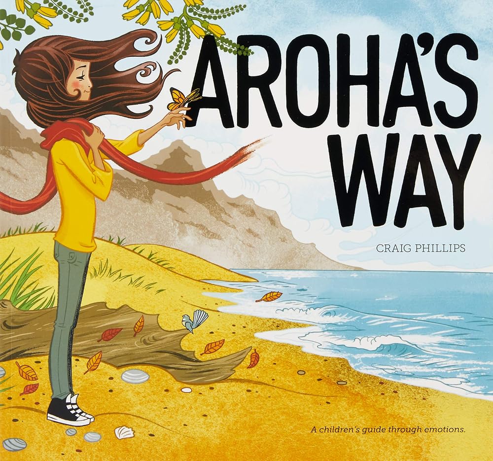 Aroha's Way: A children's guide through emotions cover image