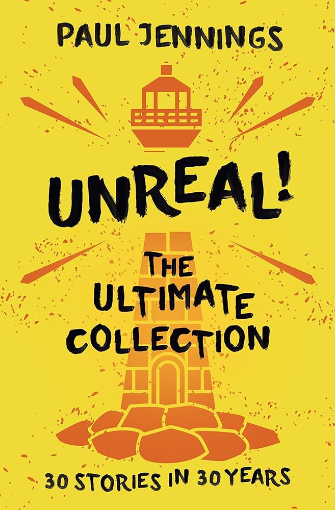 Unreal! The Ultimate Collection: 30 Stories in 30 Years cover image