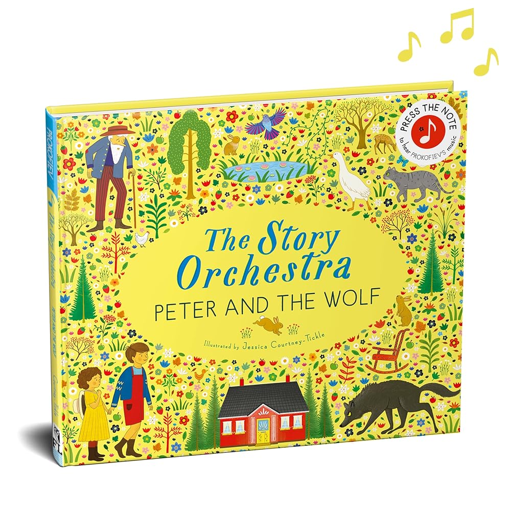 Peter and the Wolf (Story Orchestra): Press the note to hear Prokofiev's music: Volume 9 cover image