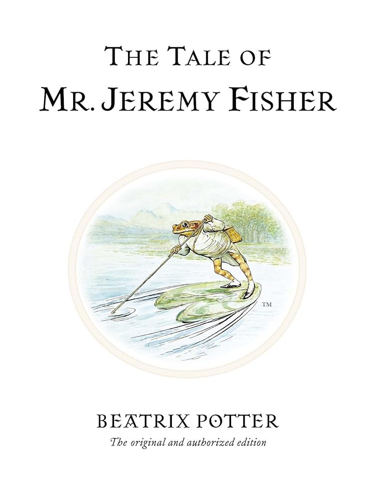 The Tale of Mr. Jeremy Fisher (Peter Rabbit) cover image