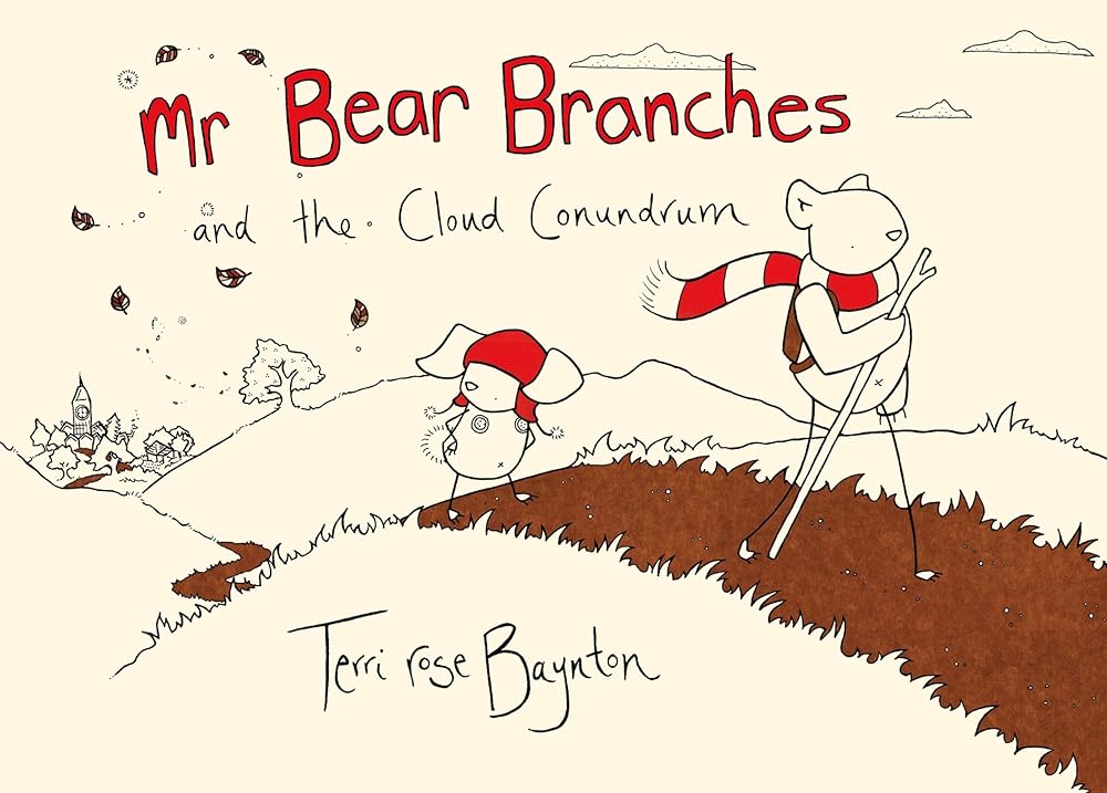 Mr Bear Branches and the Cloud Conundrum cover image