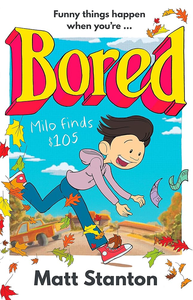 Milo Finds $105 (Bored, #1) cover image