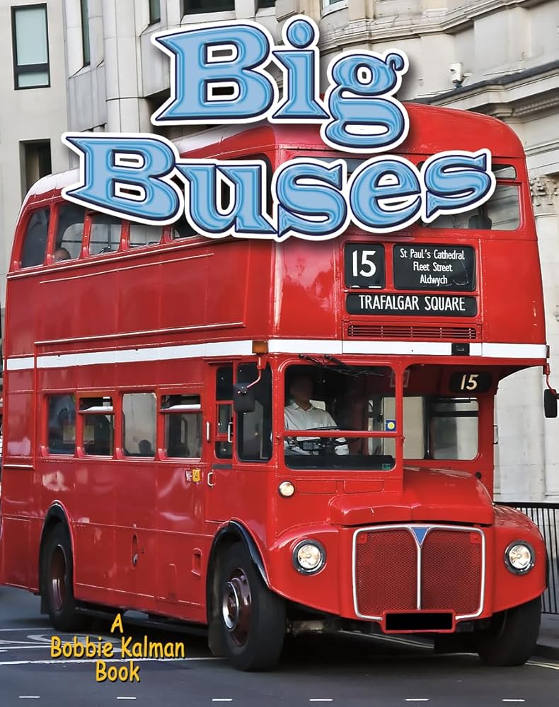 Big Buses (Vehicles on the Move) cover image
