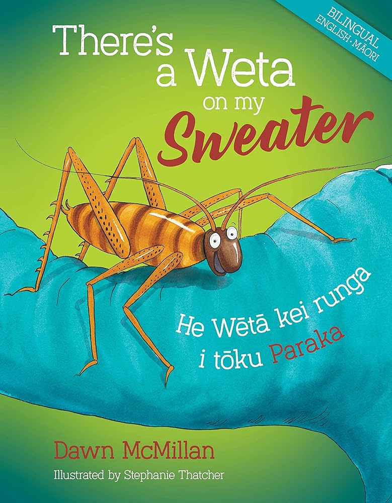 There’s a Weta on my Sweater (Dawn Mcmillan's Nature Stories) cover image