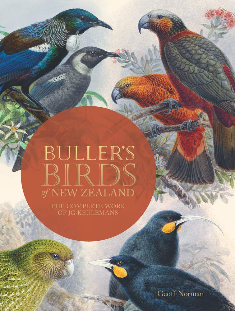 Buller's Birds of New Zealand: The Complete Work of JG Keulemans cover image