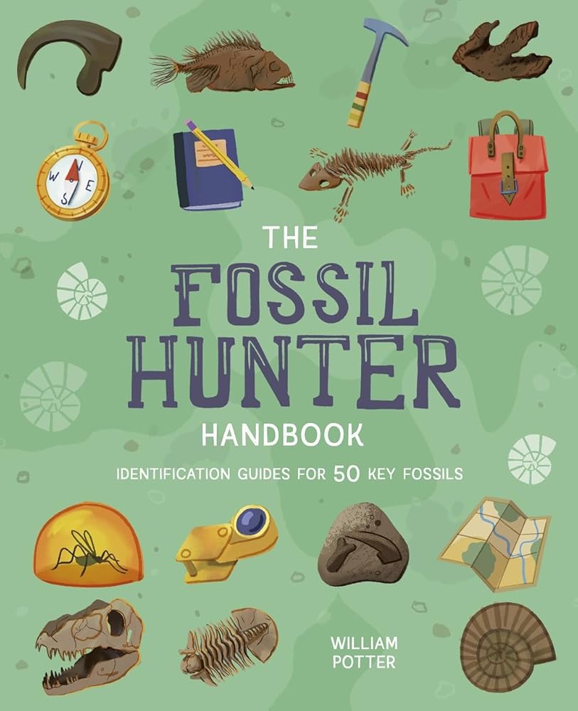 The Fossil Hunter Handbook: Identification Guides for 50 Key Fossils (Arcturus Explorer Handbooks) cover image