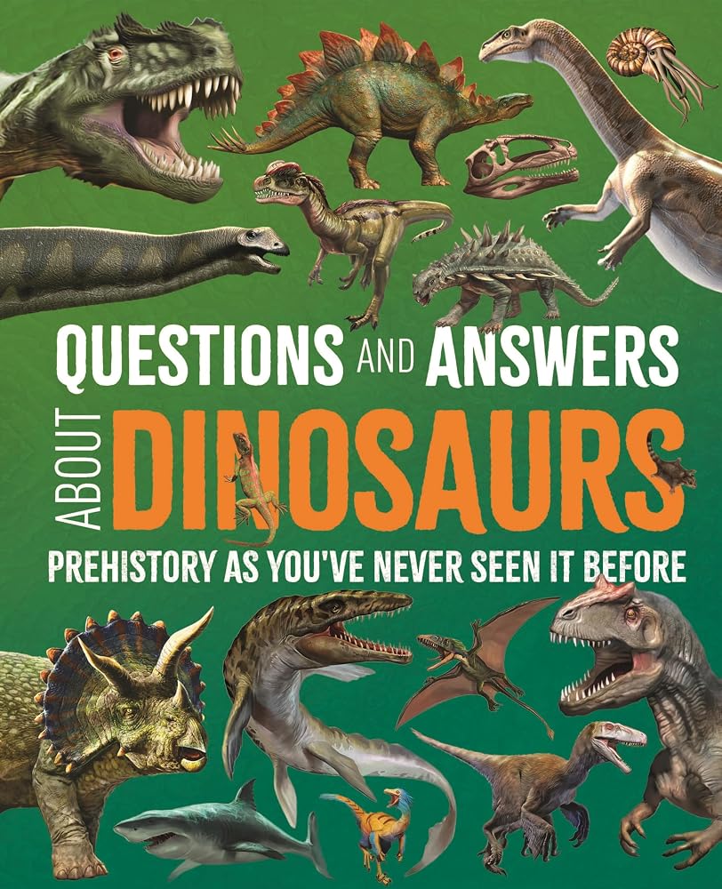 Questions and Answers About Dinosaurs cover image
