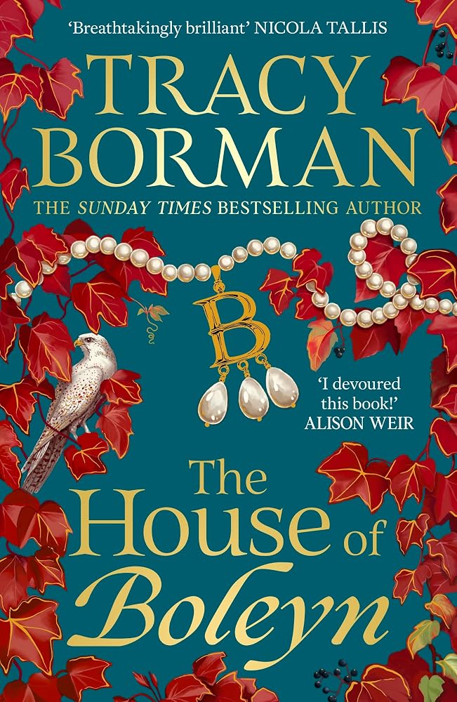 The House of Boleyn: the instant Sunday Times bestseller, hailed as a masterclass of historical fiction cover image