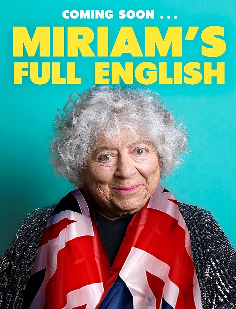 Miriam's Full English: A Grand Tour of All the Best Bits cover image