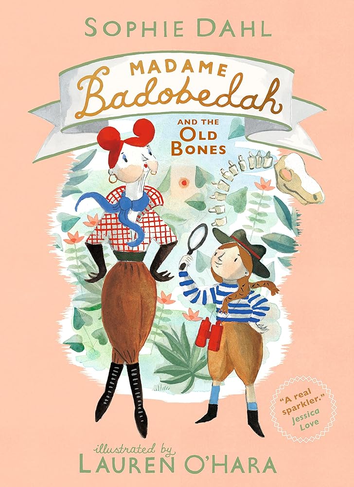 Madame Badobedah and the Old Bones cover image