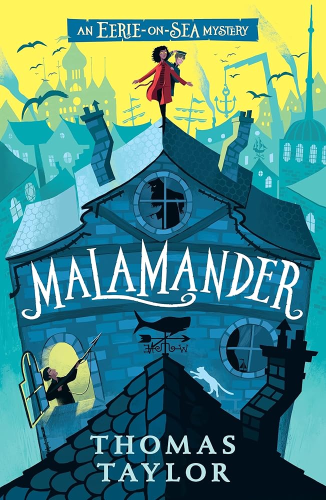 Malamander (The Legends of Eerie-on-Sea) cover image