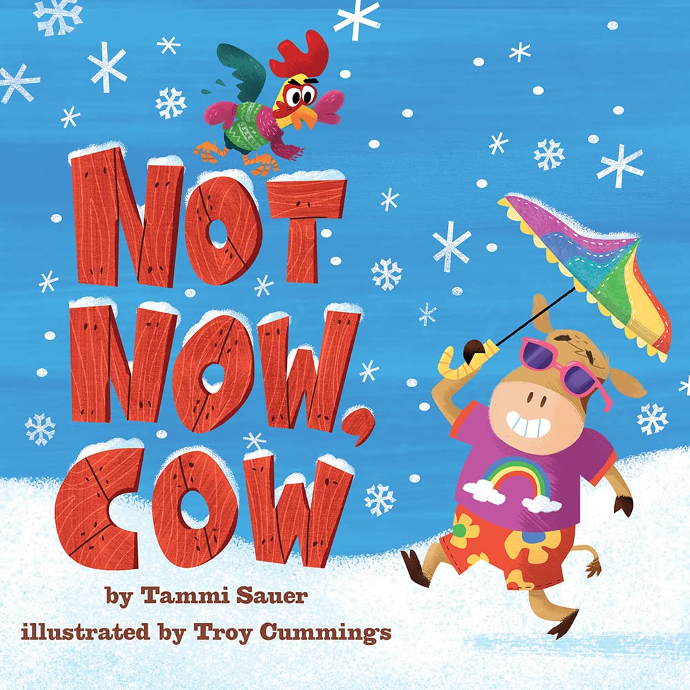Not Now, Cow: A Board Book cover image