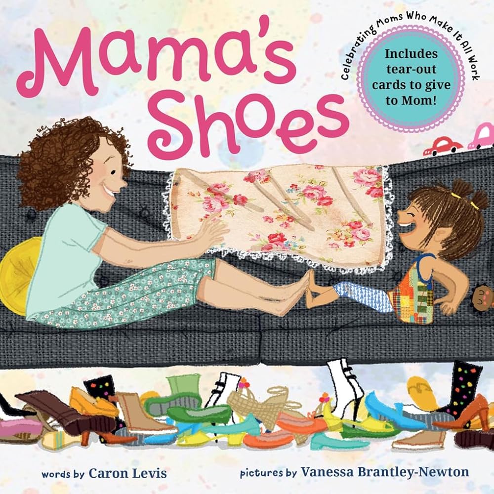 Mama's Shoes: A Picture Book with Tear-Out Cards for Mom cover image
