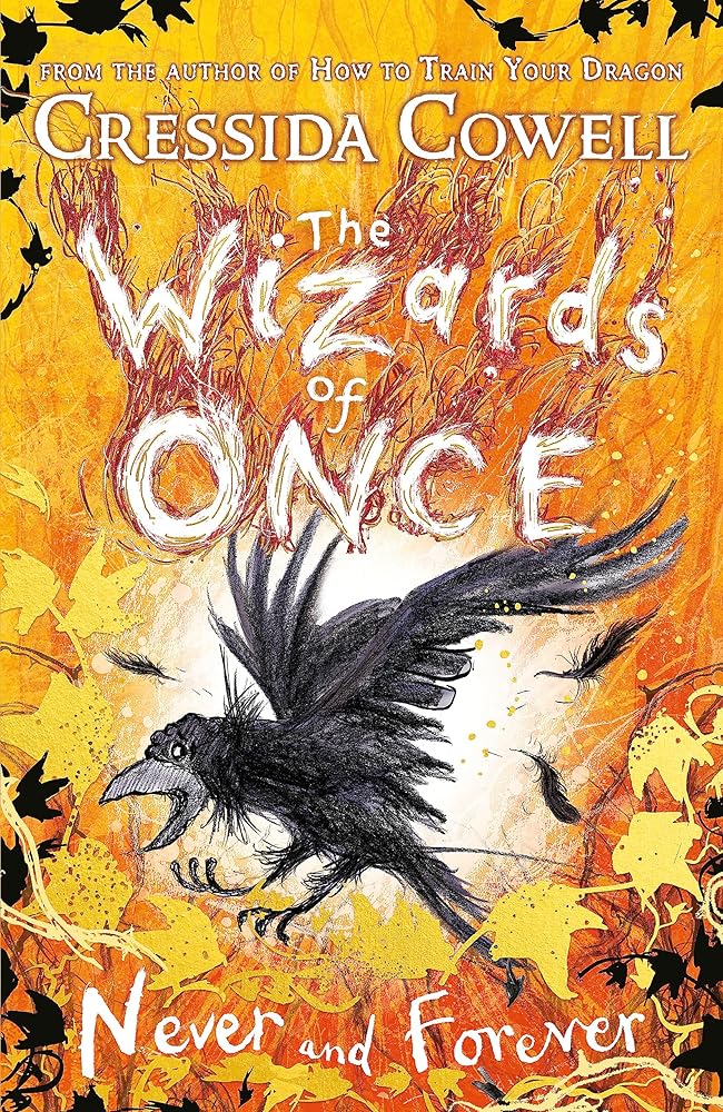 The Wizards of Once: Never and Forever cover image