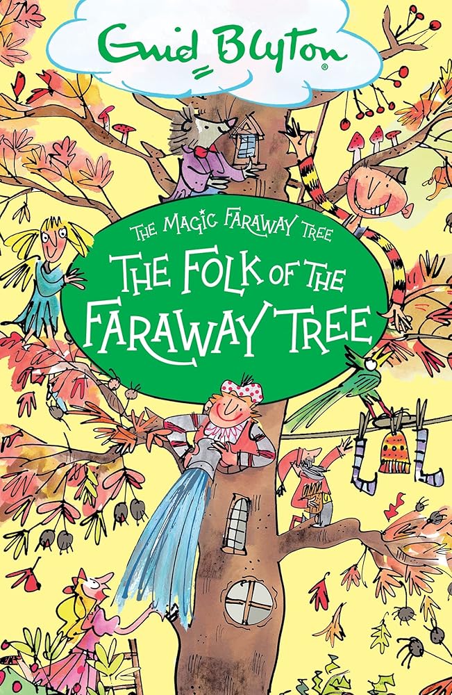 The Folk of the Faraway Tree: Book 3 (The Magic Faraway Tree) cover image