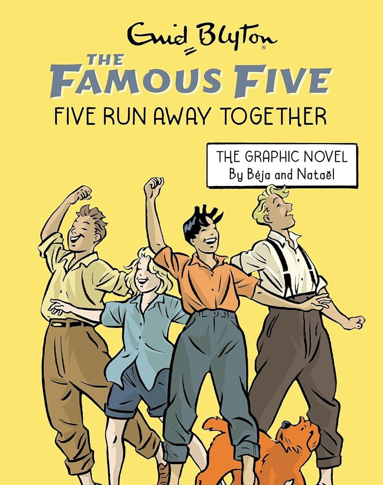 Famous Five Graphic Novel: Five Run Away Together: Book 3 cover image