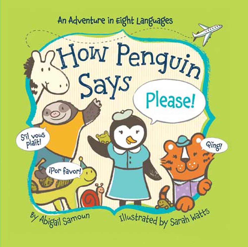 How Penguin Says Please! (Little Traveler Series) cover image