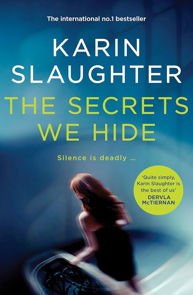 The Secrets We Hide: The next thrilling mystery in the new North Falls series from the #1 New York Times bestselling author of We Are All Guilty Here cover image
