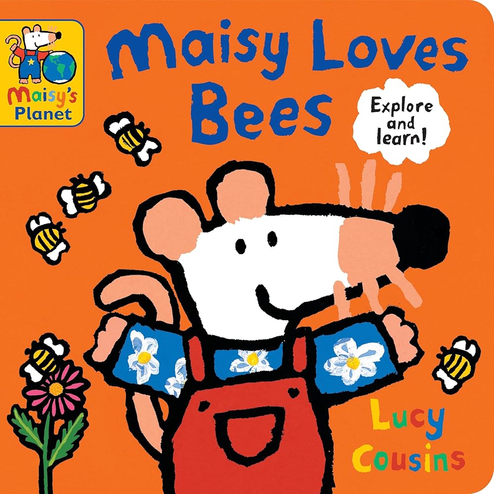 Walker Books Ltd Maisy Loves Bees A Maisys Planet Book. cover image