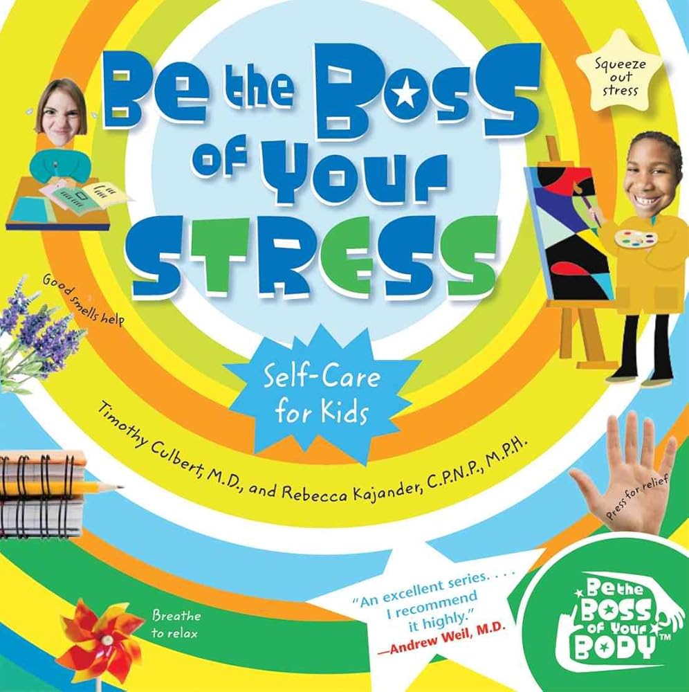 Be the Boss of Your Stress (Be The Boss Of Your Body®) cover image
