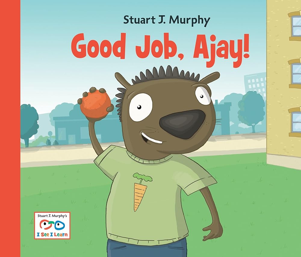 Good Job, Ajay! (I See I Learn) cover image