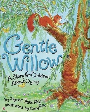 Gentle Willow: A Story for Children About Dying cover image