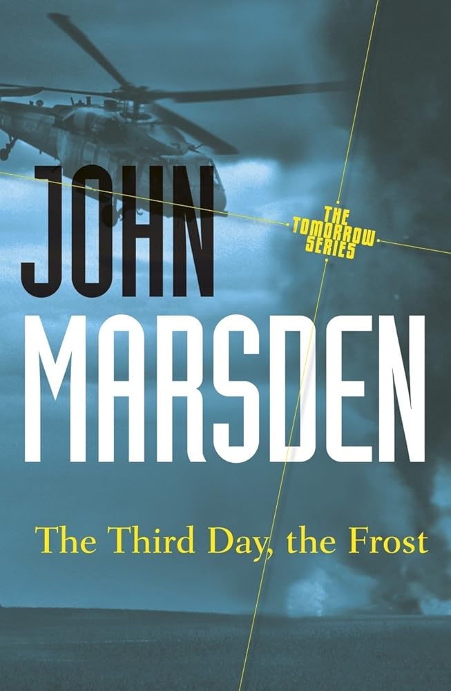 The Third Day, the Frost: Tomorrow Series 3 cover image