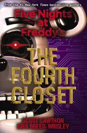 The Fourth Closet (Five Nights at Freddy's 3) cover image