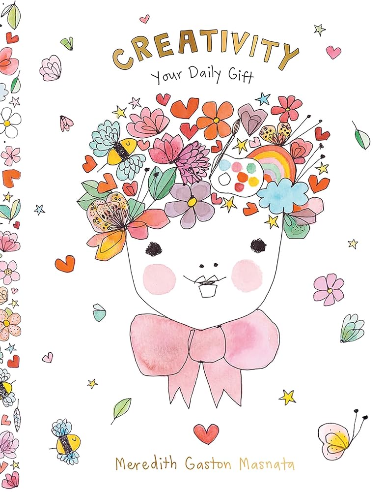 Creativity: Your Daily Gift cover image