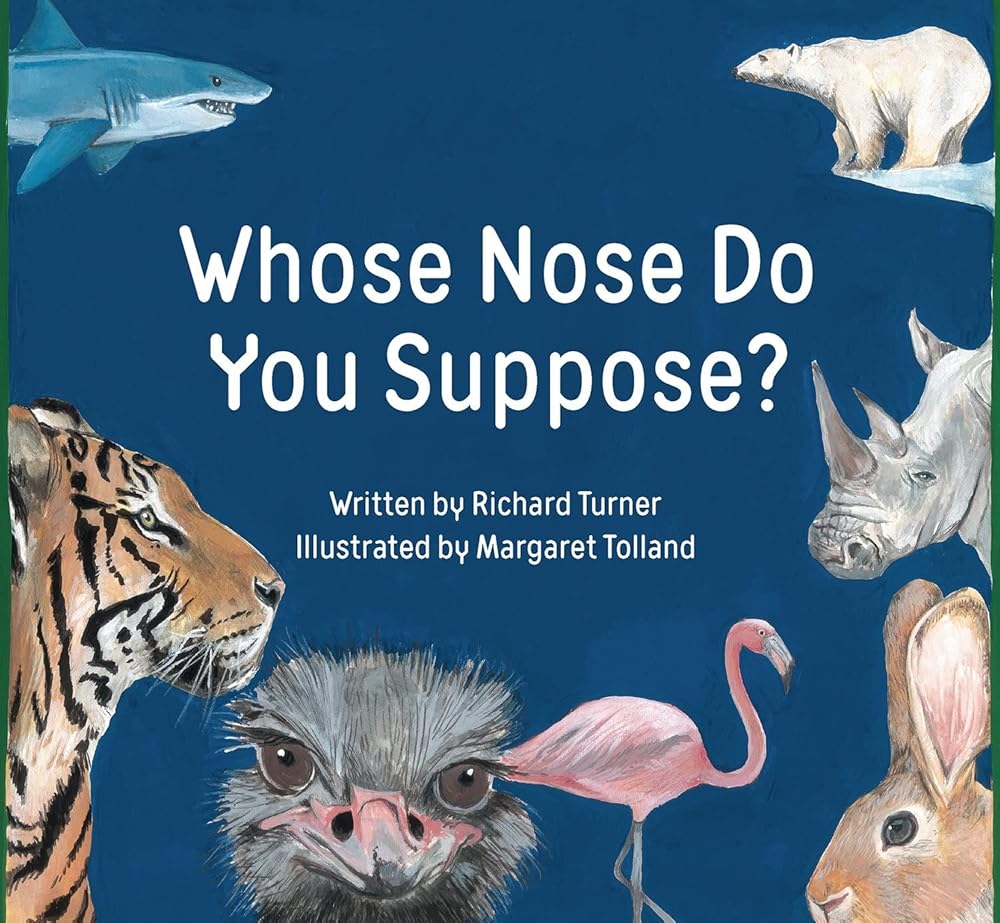 Whose Nose Do You Suppose? cover image