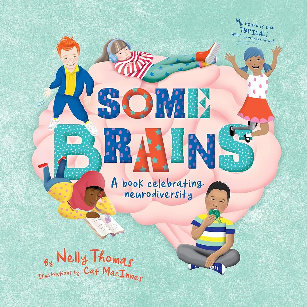 Some Brains: A book celebrating neurodiversity cover image