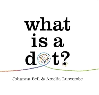 What is a Dot? cover image