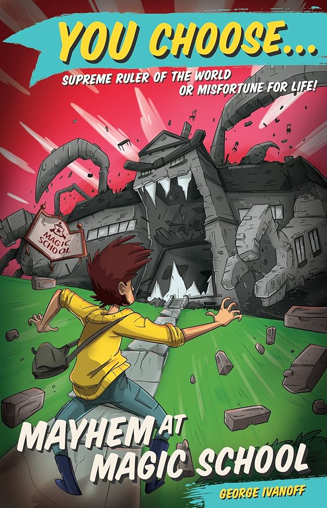 You Choose 2: Mayhem at Magic School cover image