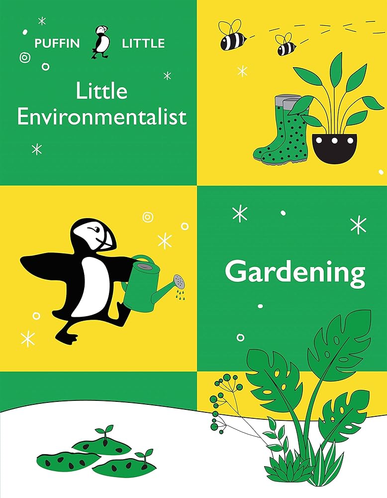Puffin Little Environmentalist: Gardening cover image
