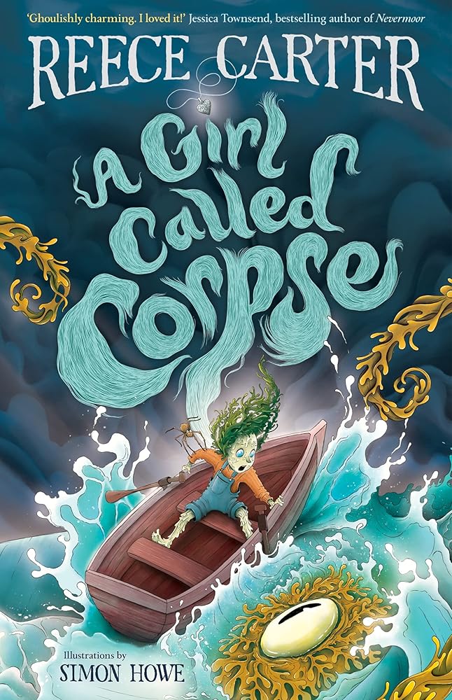 A Girl Called Corpse: An Elston-Fright Tale cover image