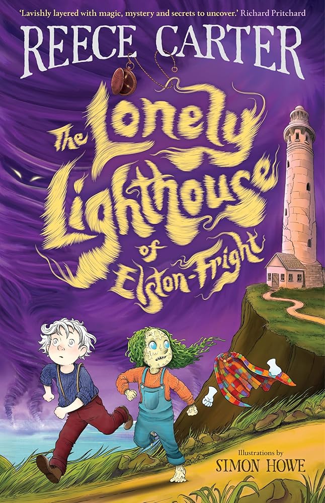 The Lonely Lighthouse of Elston-Fright: An Elston-Fright Tale cover image