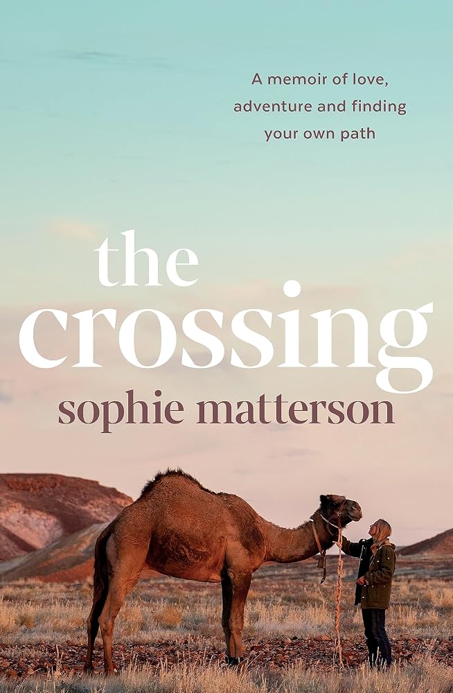 The Crossing: A memoir of love, adventure and finding your own path cover image