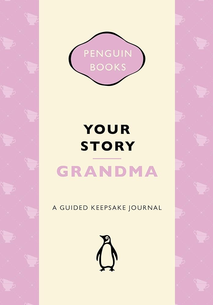 Your Story, Grandma: A guided keepsake journal cover image